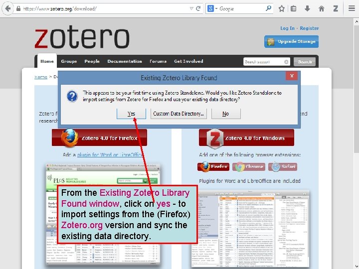 From the Existing Zotero Library Found window, click on yes - to import settings
