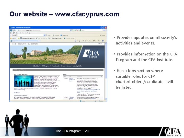 Our website – www. cfacyprus. com • Provides updates on all society’s activities and