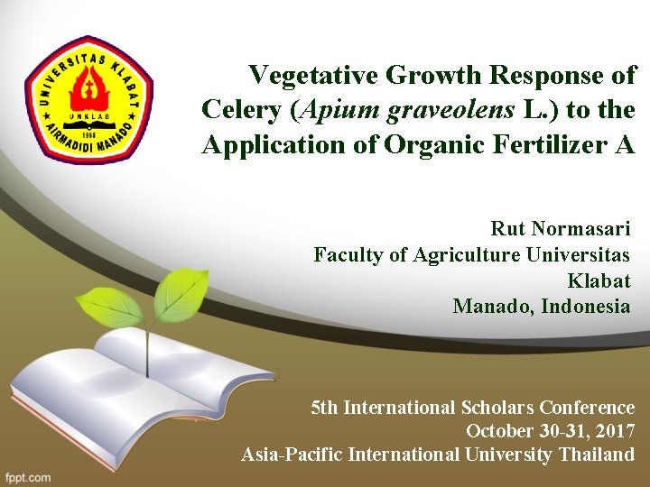 Vegetative Growth Response of Celery (Apium graveolens L. ) to the Application of Organic Vegetative Growth Response of Celery (Apium graveolens L. ) to the Application of Organic