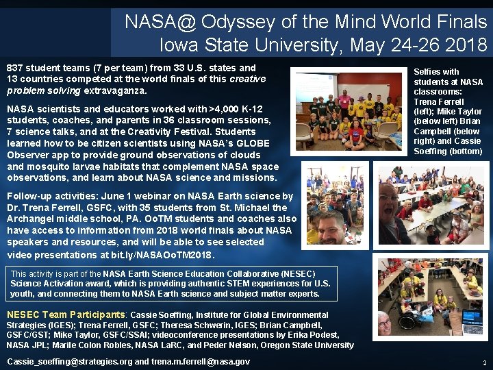 NASA@ Odyssey of the Mind World Finals Iowa State University, May 24 -26 2018