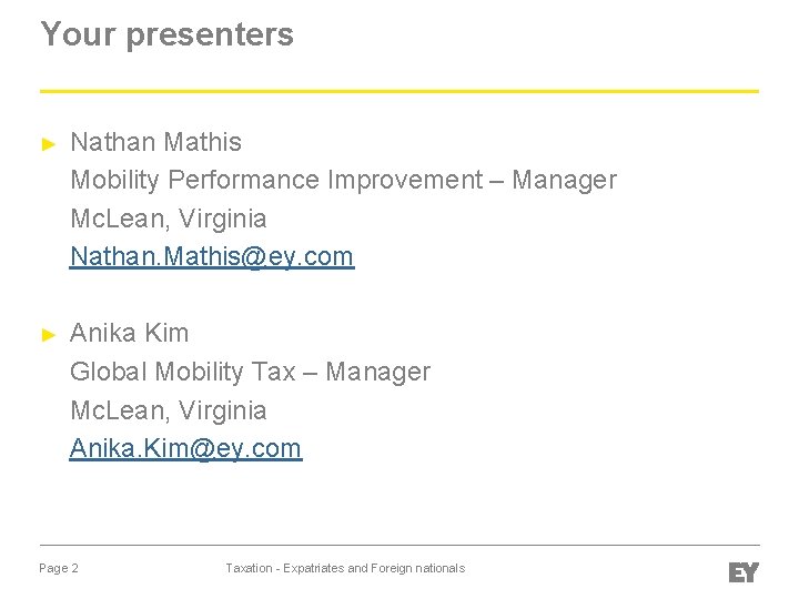 Your presenters ► Nathan Mathis Mobility Performance Improvement – Manager Mc. Lean, Virginia Nathan.