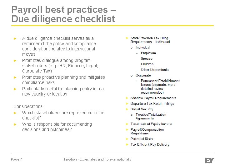 Payroll best practices – Due diligence checklist ► ► A due diligence checklist serves