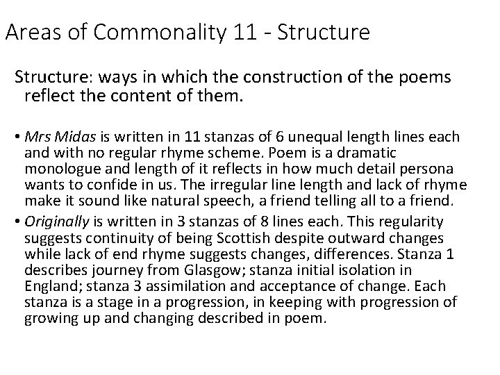 Areas of Commonality 11 - Structure: ways in which the construction of the poems