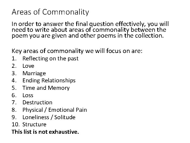 Areas of Commonality In order to answer the final question effectively, you will need