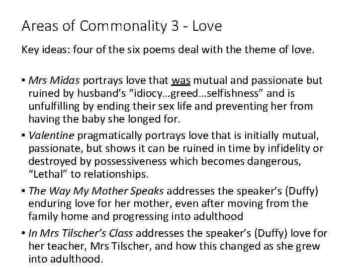 Areas of Commonality 3 - Love Key ideas: four of the six poems deal