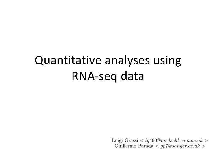 Quantitative analyses using RNA-seq data 