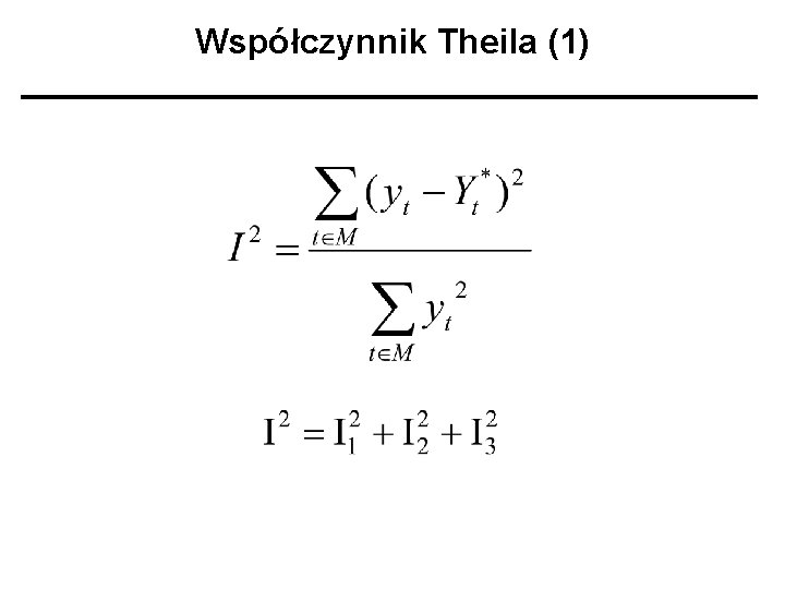 Współczynnik Theila (1) 