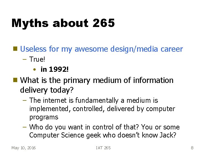 Myths about 265 g Useless for my awesome design/media career – True! • in