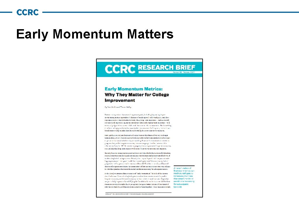 Early Momentum Matters 