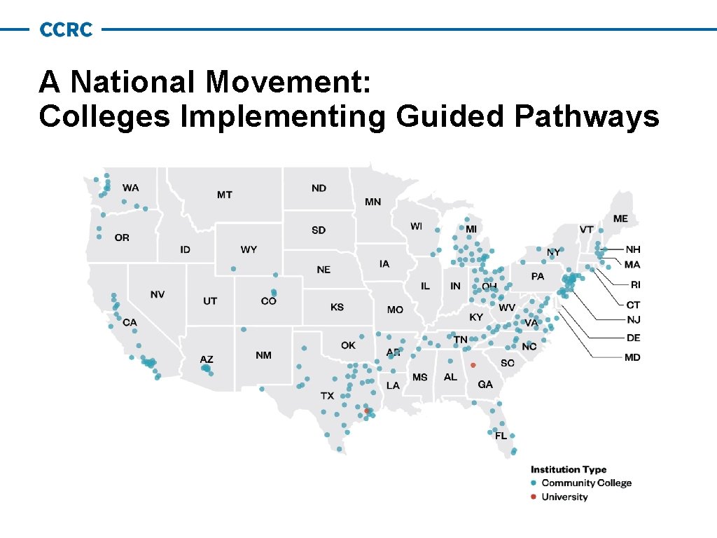 A National Movement: Colleges Implementing Guided Pathways 