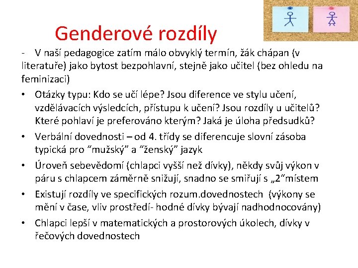 Genderové rozdíly - V naší pedagogice zatím málo obvyklý termín, žák chápan (v literatuře)