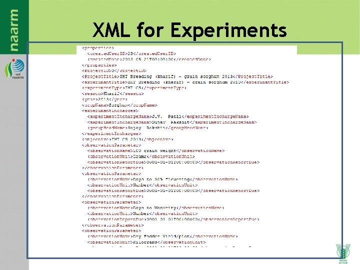 XML for Experiments XML for Experiments