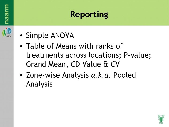 Reporting • Simple ANOVA • Table of Means with ranks of treatments across locations; Reporting • Simple ANOVA • Table of Means with ranks of treatments across locations;