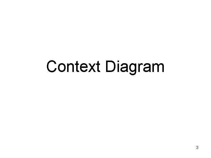Context Diagram 3 