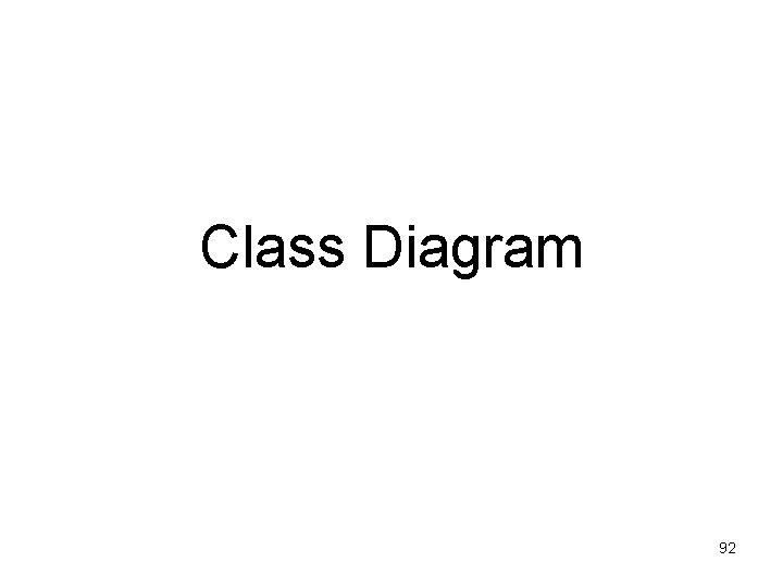 Class Diagram 92 