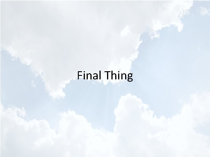 Final Thing 