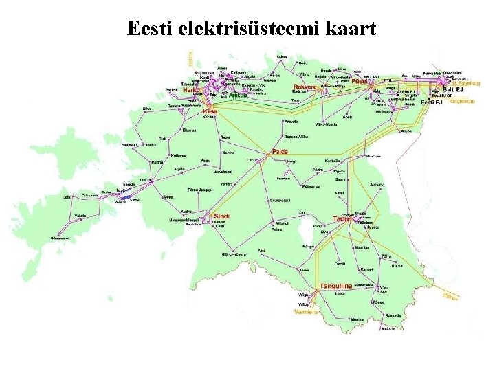 Eesti elektrisüsteemi kaart 