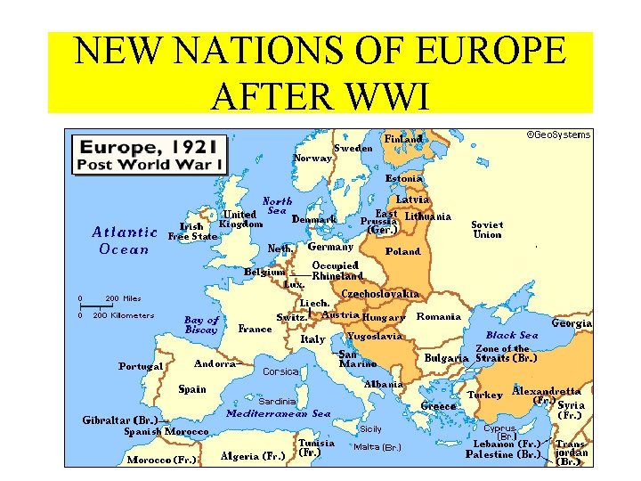 NEW NATIONS OF EUROPE AFTER WWI 