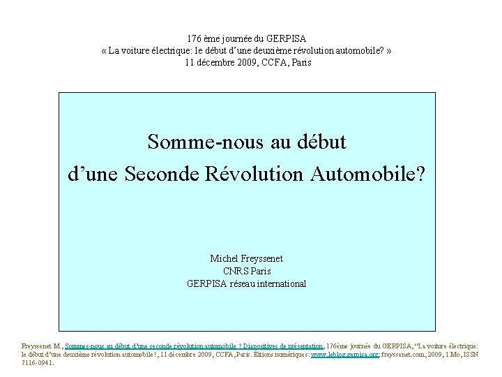 176 ème journée du GERPISA « La voiture électrique: le début d’une deuxième révolution