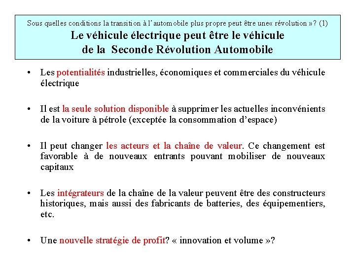 Sous quelles conditions la transition à l’automobile plus propre peut être une « révolution