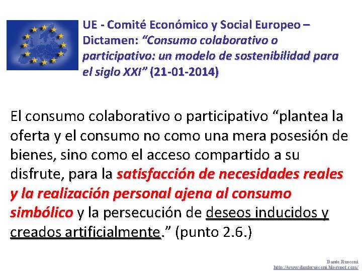 UE - Comité Económico y Social Europeo – Dictamen: “Consumo colaborativo o participativo: un