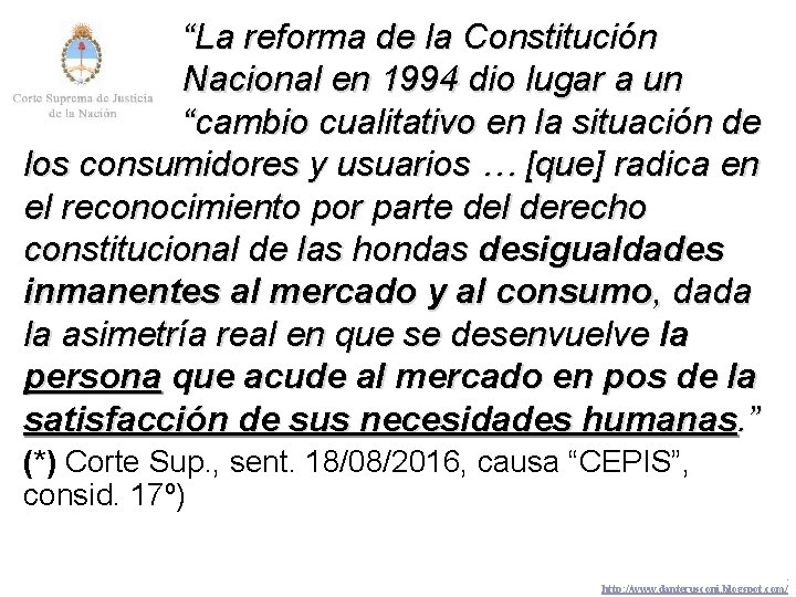 “La reforma de la Constitución Nacional en 1994 dio lugar a un “cambio cualitativo