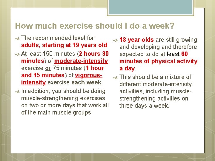 How much exercise should I do a week? The recommended level for adults, starting