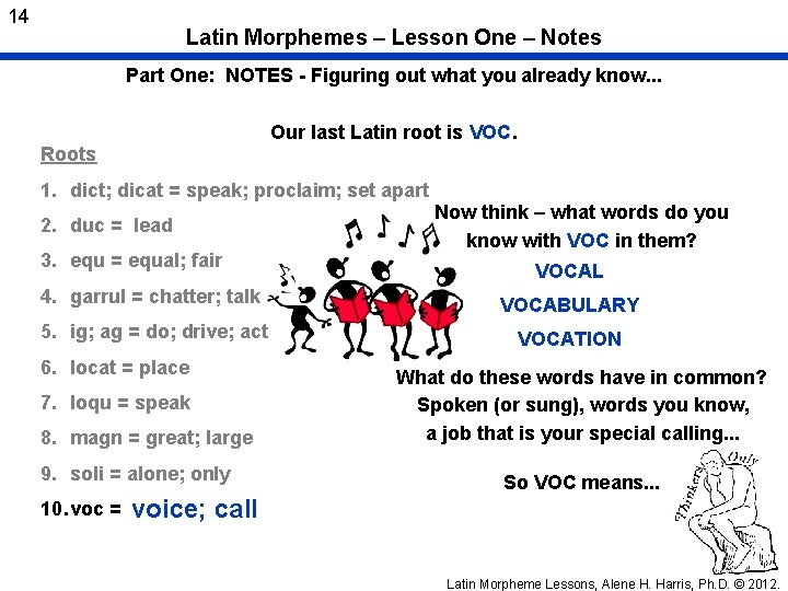 14 Latin Morphemes – Lesson One – Notes Part One: NOTES - Figuring out