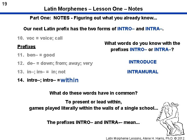 19 Latin Morphemes – Lesson One – Notes Part One: NOTES - Figuring out