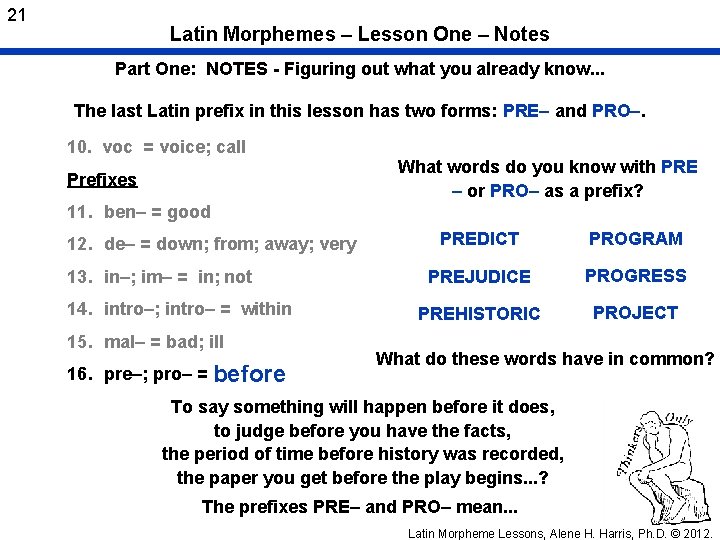 21 Latin Morphemes – Lesson One – Notes Part One: NOTES - Figuring out