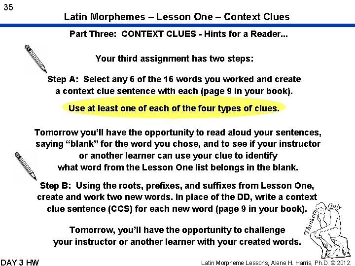 35 Latin Morphemes – Lesson One – Context Clues Part Three: CONTEXT CLUES -