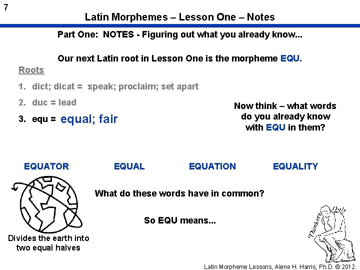 7 Latin Morphemes – Lesson One – Notes Part One: NOTES - Figuring out