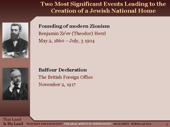 Two Most Significant Events Leading to the Creation of a Jewish National Home Founding