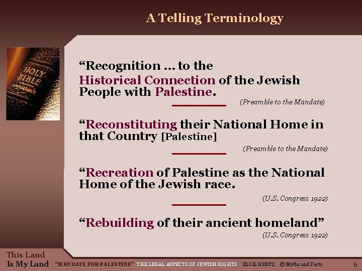 A Telling Terminology “Recognition … to the Historical Connection of the Jewish People with