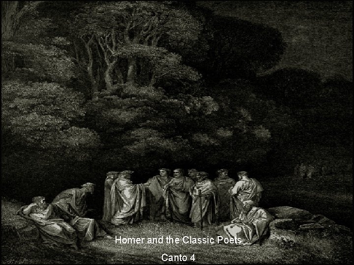 Homer and the Classic Poets Canto 4 