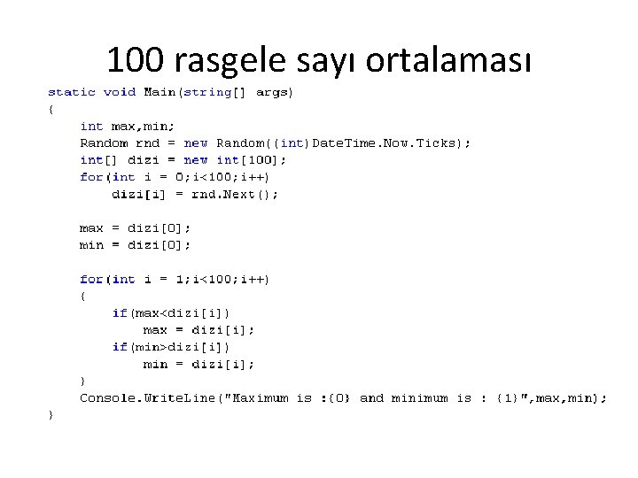 100 rasgele sayı ortalaması 