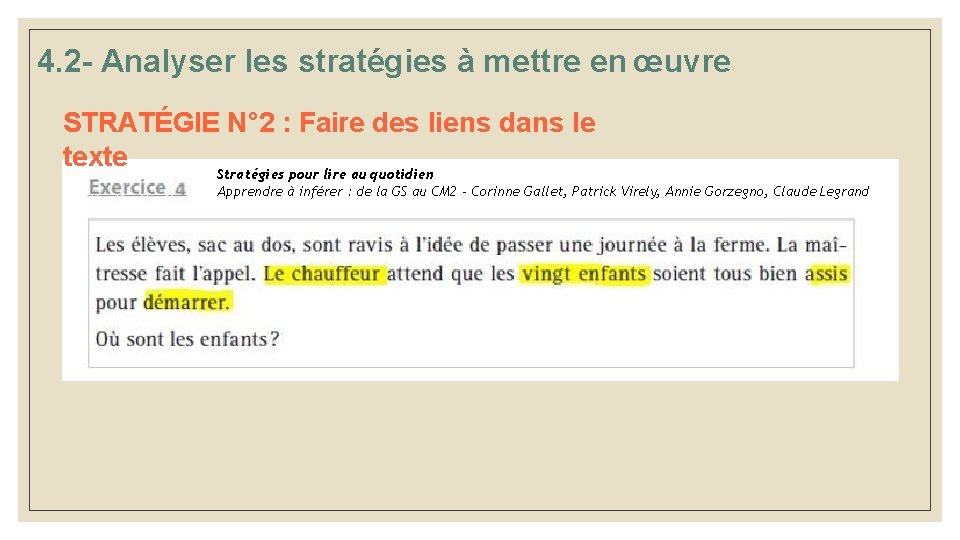 4. 2 - Analyser les stratégies à mettre en œuvre STRATÉGIE N° 2 : 4. 2 - Analyser les stratégies à mettre en œuvre STRATÉGIE N° 2 :