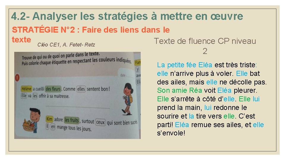 4. 2 - Analyser les stratégies à mettre en œuvre STRATÉGIE N° 2 : 4. 2 - Analyser les stratégies à mettre en œuvre STRATÉGIE N° 2 :
