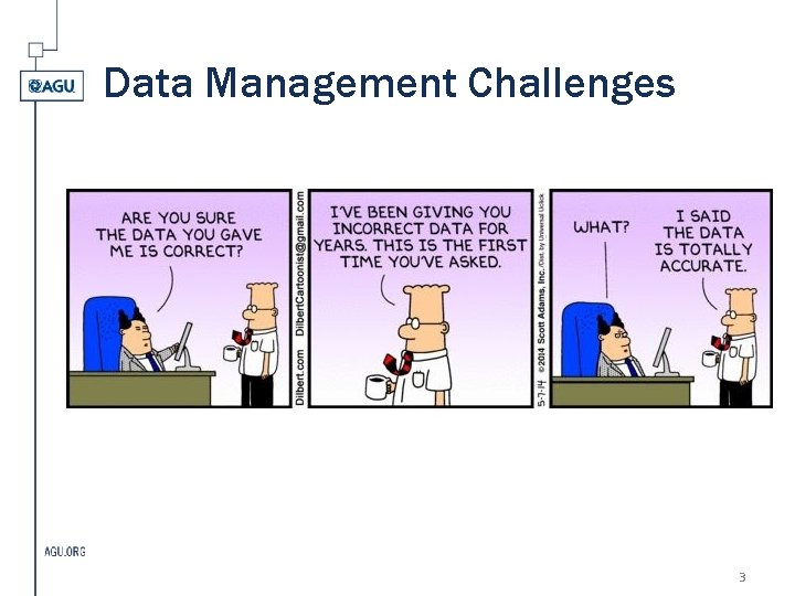 Data Management Challenges 3 