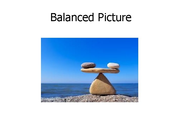 Balanced Picture 