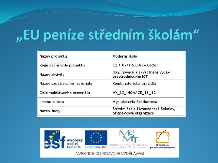 „EU peníze středním školám“ 