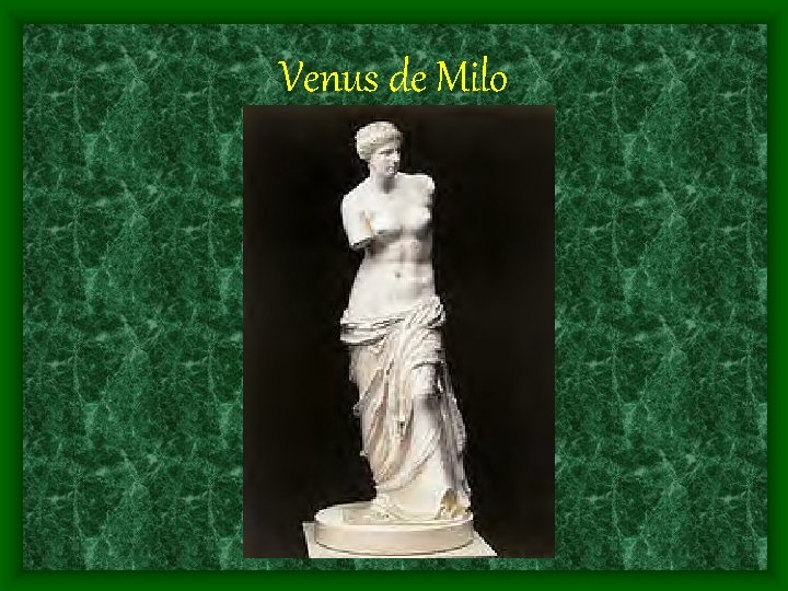 Venus de Milo 
