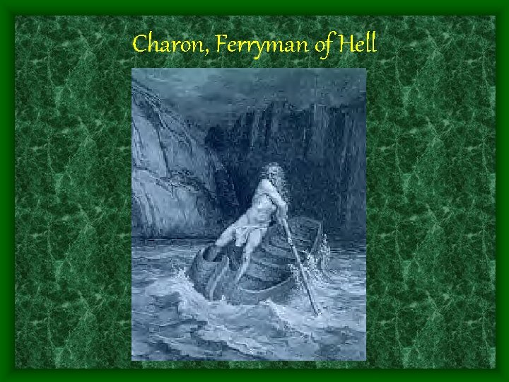 Charon, Ferryman of Hell 