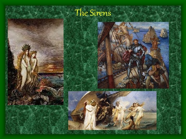 The Sirens 