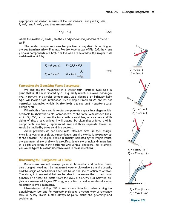 Article 2/3 Rectangular Components 27 appropriate unit vector. In terms of the unit vectors Article 2/3 Rectangular Components 27 appropriate unit vector. In terms of the unit vectors