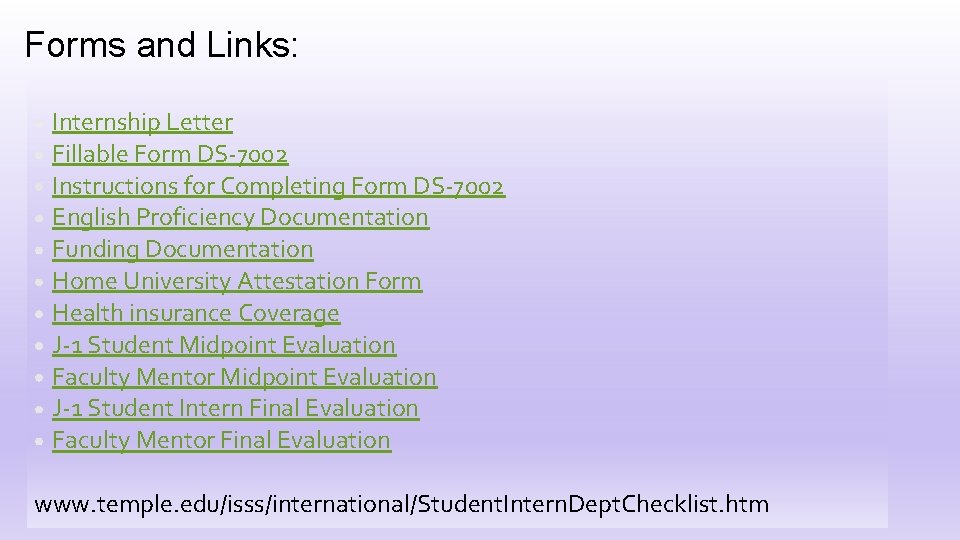 Forms and Links: Internship Letter Fillable Form DS-7002 Instructions for Completing Form DS-7002 English