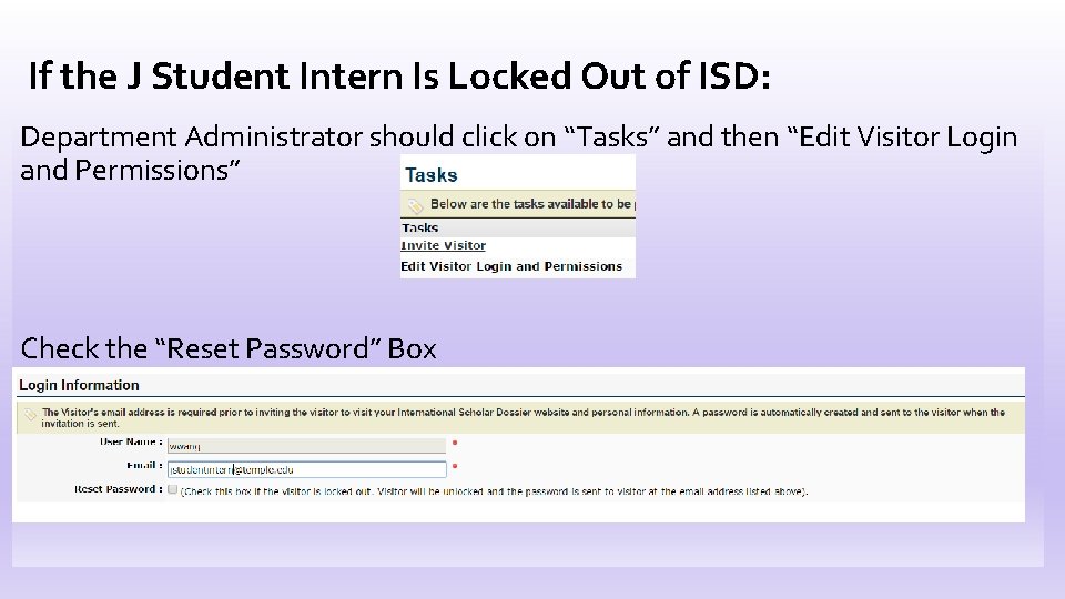 If the J Student Intern Is Locked Out of ISD: Department Administrator should click