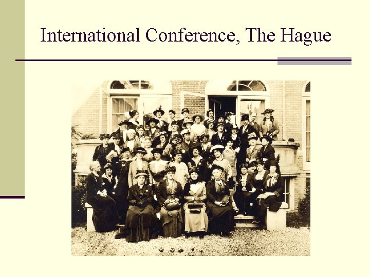 International Conference, The Hague 