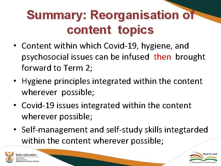  • Summary: Reorganisation of content topics Content within which Covid-19, hygiene, and psychosocial