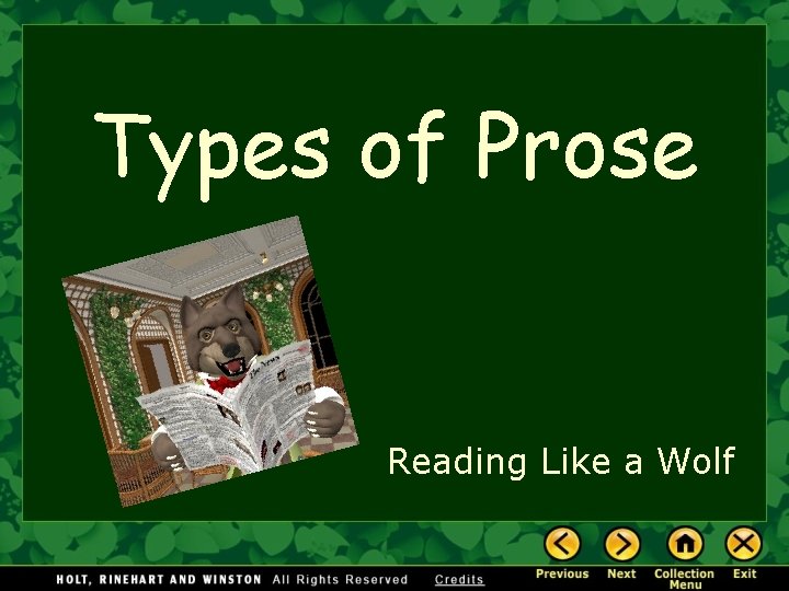 Types of Prose Reading Like a Wolf 